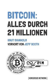 portada Bitcoin: Alles durch 21 Millionen (en Alemán)