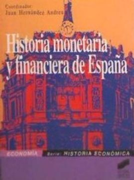 portada Historia Monetaria y Financiera de España