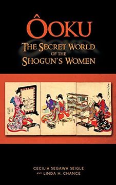 portada Ooku, the Secret World of the Shogun'S Women (en Inglés)