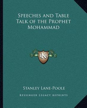 portada speeches and table talk of the prophet mohammad (en Inglés)