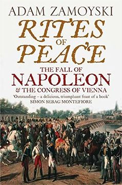 portada Rites of Peace: The Fall of Napoleon and the Congress of Vienna (en Inglés)
