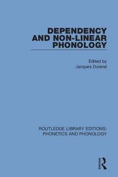 portada Dependency and Non-Linear Phonology (en Inglés)