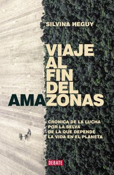 portada Viaje al fin del Amazonas (in Spanish)