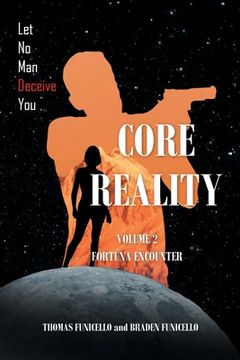 portada Core Reality: Volume 2: Fortuna Encounter (in English)