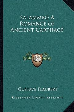 portada salammbo a romance of ancient carthage (en Inglés)