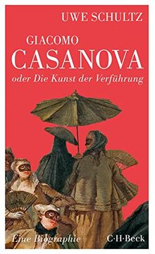 portada Giacomo Casanova Oder die Kunst der Verführung: Eine Biographie (en Alemán)