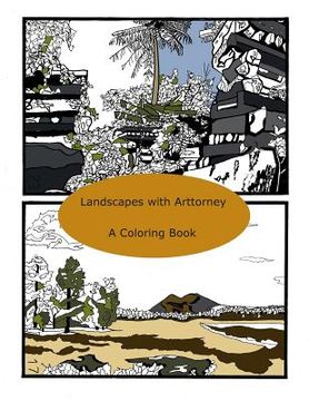 portada Landscapes With Arttorney: A Coloring Book (en Inglés)