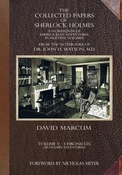 portada The Collected Papers of Sherlock Holmes - Volume 5: A Florilegium of Sherlockian Adventures in Multiple Volumes (en Inglés)