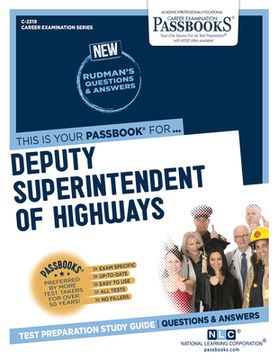 portada Deputy Superintendent of Highways (C-2319): Passbooks Study Guide Volume 2319