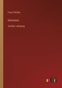 portada Germania: Zwölfter Jahrgang (in German)