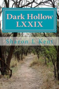 portada Dark Hollow LXXIX (en Inglés)