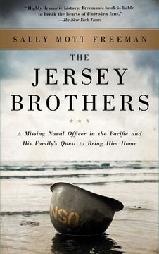 portada The Jersey Brothers: A Missing Naval Officer in the Pacific and his Family's Quest to Bring him Home 