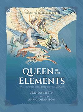 portada Queen of the Elements: An Illustrated Trilogy Based on the Ramayana (Sitas Fire Trilogy 2)