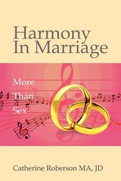 portada harmony in marriage: more than sex (en Inglés)