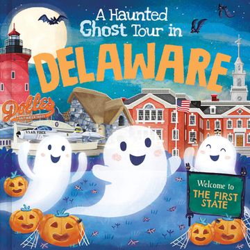 portada A Haunted Ghost Tour in Delaware (en Inglés)
