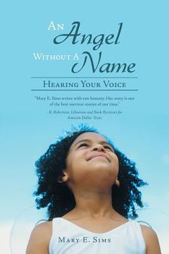 portada An Angel Without a Name: Hearing Your Voice (en Inglés)