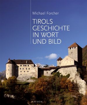 portada Tirols Geschichte in Wort und Bild (in German)