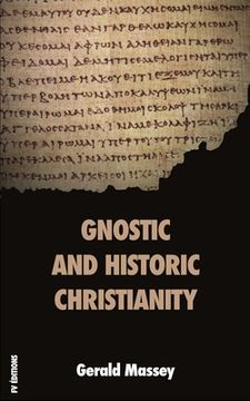 portada Gnostic and Historic Christianity