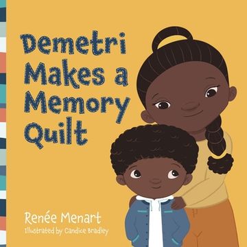 portada Demetri Makes a Memory Quilt (en Inglés)