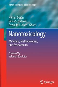 portada Nanotoxicology: Materials, Methodologies, and Assessments (en Inglés)