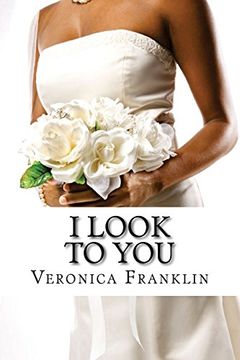 portada I Look to You: Volume 1 (Rebuilding Series)