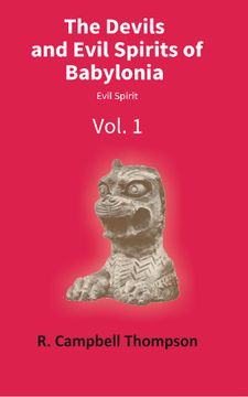 portada The Devils and Evil Spirits of Babylonia: Evil Spirit Volume Vol. 1st [Hardcover] (en Inglés)
