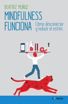 portada Mindfulness Funciona (in Spanish)