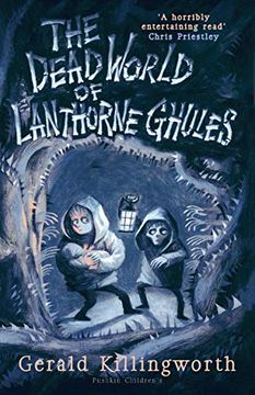 portada The Dead World of Lanthorne Ghules (en Inglés)