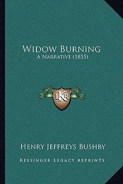 portada widow burning: a narrative (1855) (en Inglés)