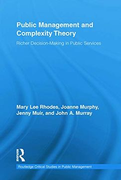portada Public Management and Complexity Theory: Richer Decision-Making in Public Services (en Inglés)