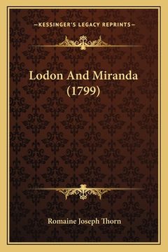 portada Lodon And Miranda (1799) (en Inglés)