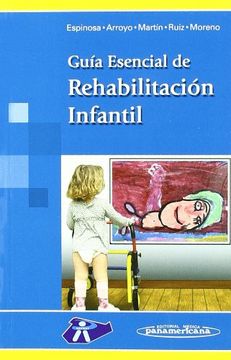 portada Guia Esencial de Rehabilitacion Infantil