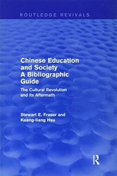 portada Chinese Education and Society a Bibliographic Guide: A Bibliographic Guide: (en Inglés)