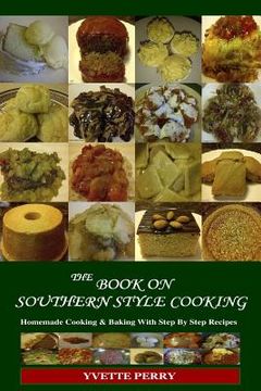portada The Book On Southern Style Cooking (en Inglés)