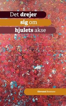 Det drejer sig om hjulets akse (in Danés)