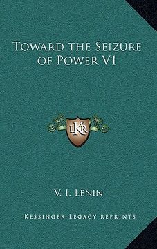 portada toward the seizure of power v1 (in English)