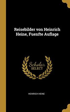 portada Reisebilder Von Heinrich Heine, Fuenfte Auflage (en Alemán)