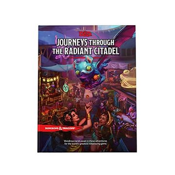 portada Journeys Through the Radiant Citadel (Dungeons & Dragons Adventure Book) (en Inglés)