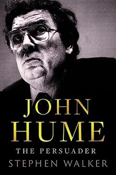 portada John Hume: The Persuader (in English)