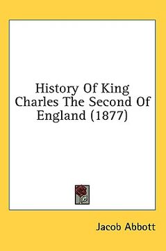 portada history of king charles the second of england (1877) (in English)