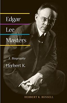 portada Edgar lee Masters: A Biography (en Inglés)