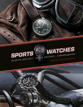 portada Sports Watches: Aviator Watches, Diving Watches, Chronographs
