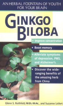 portada Gingko Biloba: An Herbal Foundation of Youth for Your Brain (en Inglés)