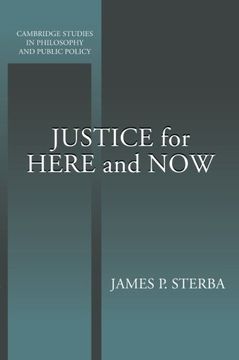 portada Justice for Here and now (Cambridge Studies in Philosophy and Public Policy) (en Inglés)
