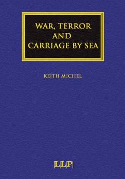 portada War, Terror and Carriage by Sea (en Inglés)