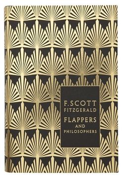 portada Flappers and Philosophers: The Collected Short Stories of F. Scott Fitzgerald (Penguin F Scott Fitzgerald Hardback Collection) (en Inglés)