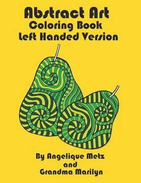 portada Abstract Art Coloring Book: Left Handed Version (en Inglés)