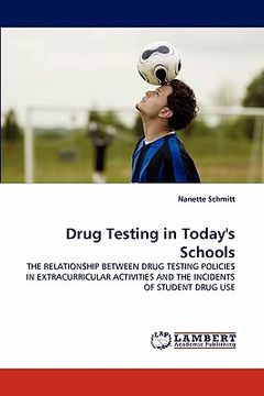 portada drug testing in today's schools (en Inglés)