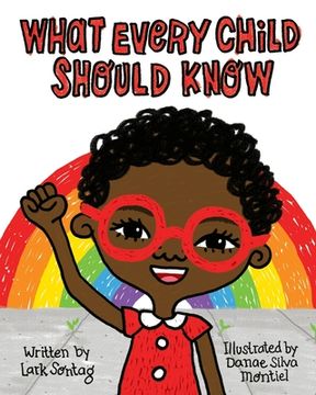 portada What Every Child Should Know (en Inglés)