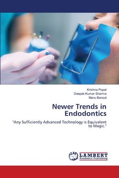 portada Newer Trends in Endodontics
